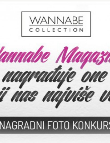Wannabe Magazine nagrađuje one koji nas najviše vole