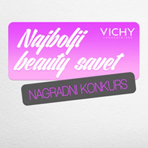 WANNABE i Vichy nagradni konkurs: ”Najbolji beauty savet”